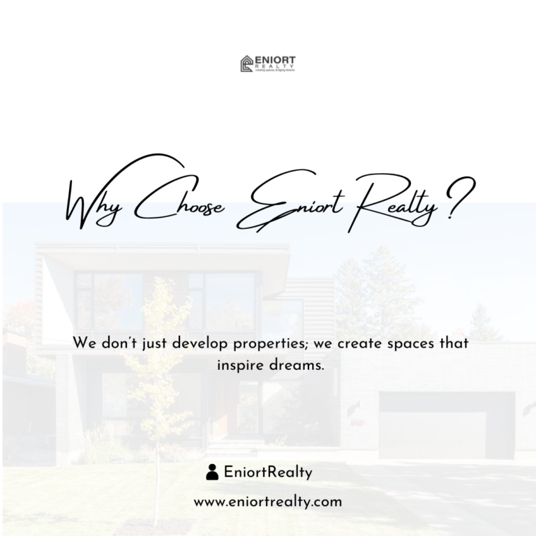 Why choose Eniort Realty